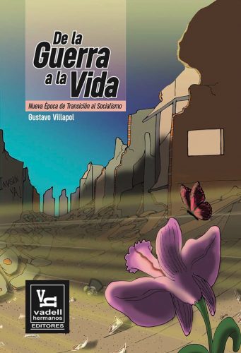 “De la guerra a la vida” en FILVEN 2022