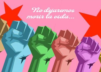 No dejaremos morir la vida que nos espera
