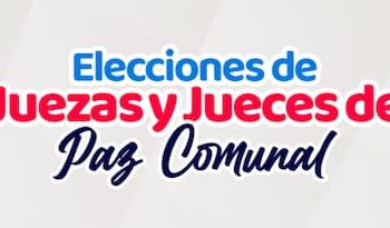 Lo que debes saber sobre la Elección de Jueces y Juezas de Paz 7 Lo que debes saber sobre la Elección de Jueces y Juezas de Paz