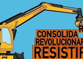 Resistir – Revolucionar – Consolidar