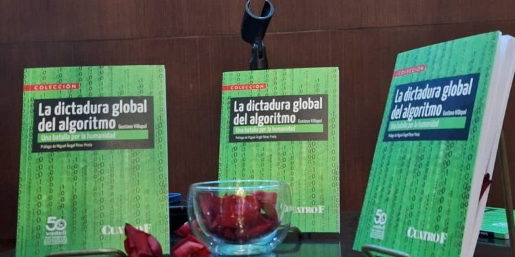 Libro "la dictadura global del algoritmo", Gustavo Villapol presenta su crítica al control digital 1 Libro «la dictadura global del algoritmo», Gustavo Villapol presenta su crítica al control digital